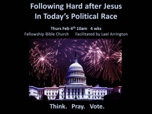 Following Hard after Jesus in Today's Political Race meme